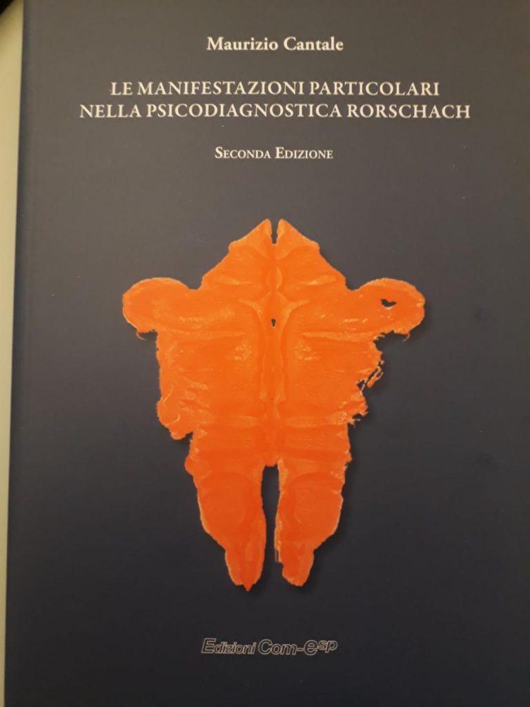 Le Manifestazioni Particolari nella Psicodiagnostica Rorschach. Seconda edizione