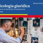 psicologia giuridica seconda edizione Sara Pezzuolo e Silvio Ciappi