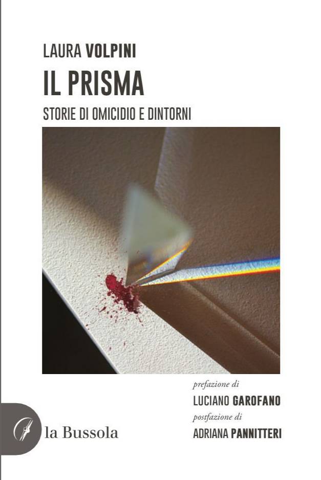 aicpf il prisma storie di omicidio e dintorni libro laura volpini